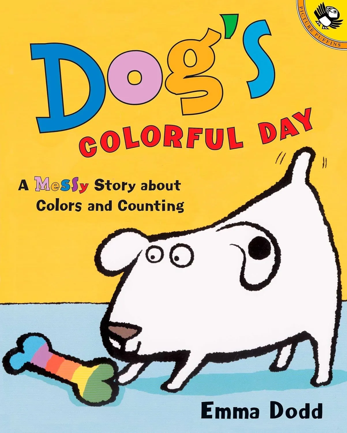 Dog's Colorful Day: A Messy Story About Colors and Counting (Picture Puffin Books) Paperback – Picture Book, February 24, 2003