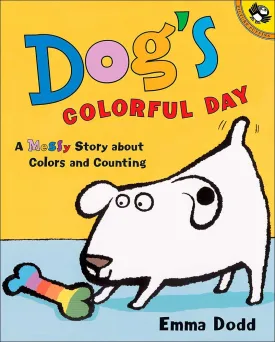 Dog's Colorful Day: A Messy Story About Colors and Counting School & Library Binding – February 24, 2003