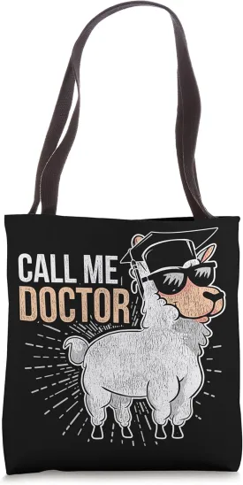 Vintage Ph.D. Doctoral Degree Graduation Lama Call Me Doctor Tote Bag